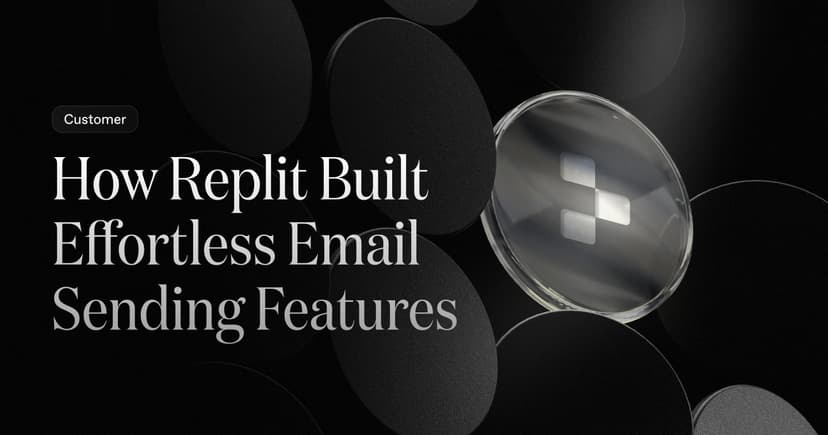 How Replit Built Effortless Email Sending Features